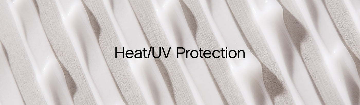 Heat/ UV Protection